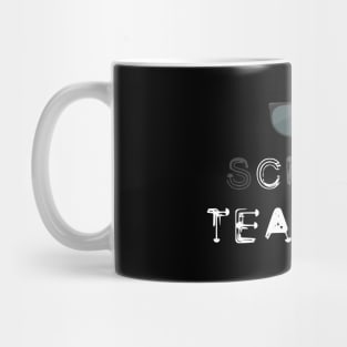 Cool School Teacher Funny Teacher Shades Mug